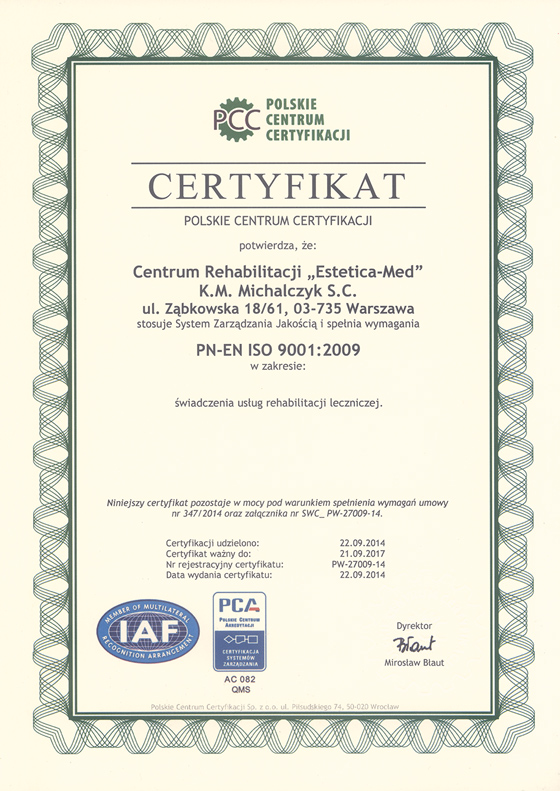 Certyfikat PN-EN ISO 9001:2009 dla ESTETICA-MED w zakresie świadczenia usług rehabilitacji leczniczej